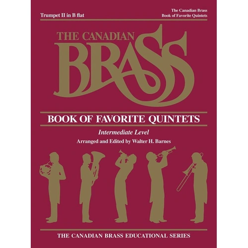 Canadian Brass Book of Favorite Quintets for 2nd Trumpet