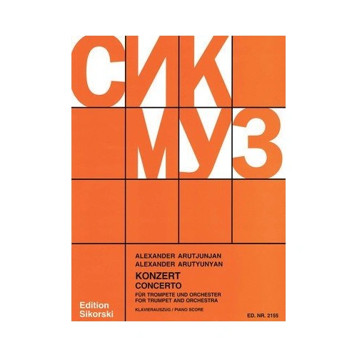 Arutunian Concerto for Trumpet and Piano Reduction, 40 Pages, Publisher Sikorski