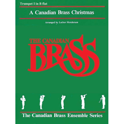 Canadian Brass Christmas Trumpet 1 (Part)