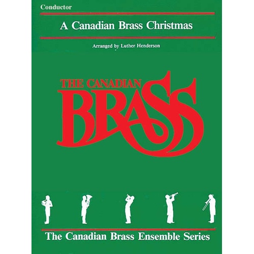 Canadian Brass Christmas Conductor (Music Score)