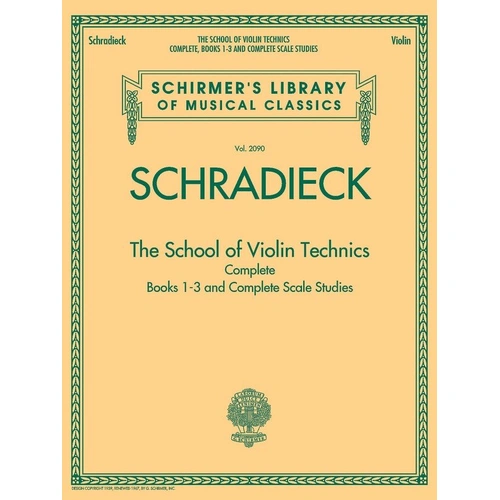 Schradieck School of Violin Technics Complete Book - 128 Pages, G. Schirmer