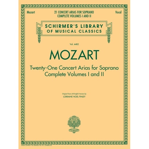 Mozart - 21 Concert Arias for Soprano, G. Schirmer, Inc., 252 Pages