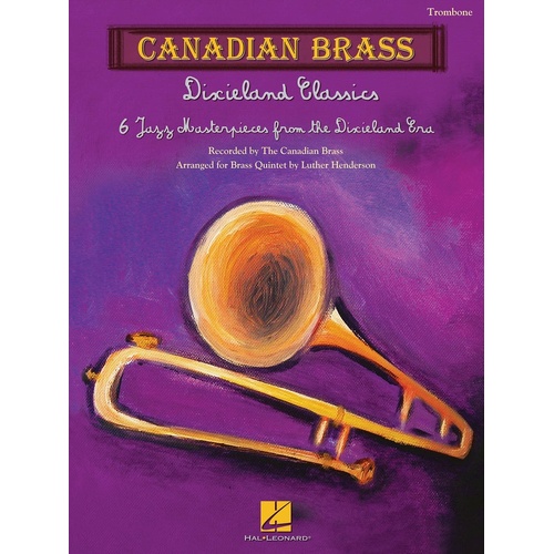 Canadian Brass Dixieland Classics Trombone (Softcover Book)