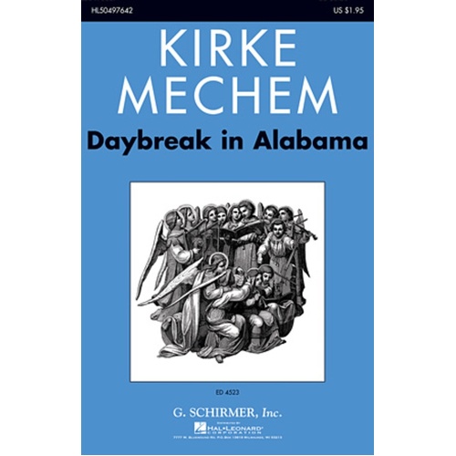 Daybreak In Alabama SATB A Cappella