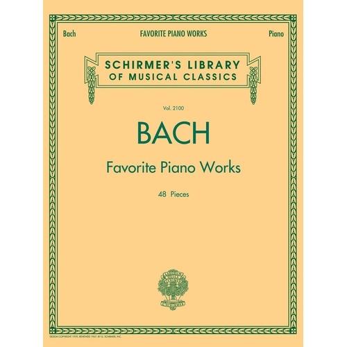 Bach Favorite Piano Works - 48 Well-Known Keyboard Selections, Piano Solo, 240 Pages, G. Schirmer, Inc.