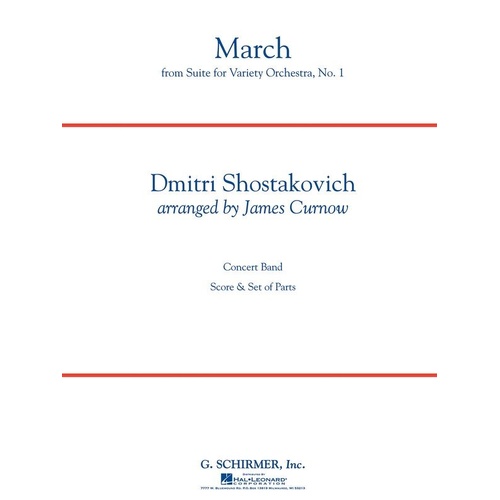 March from Suite for Variety Orchestra No. 1 by Dmitri Shostakovich Adapted for Band by James Curnow