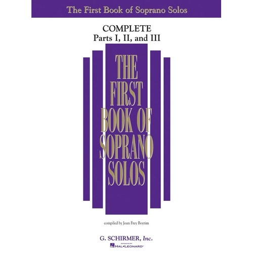 First Book of Soprano Solos Complete by G. Schirmer, Inc., 408 Pages, Over 90 Songs, Vocal Choral Reference