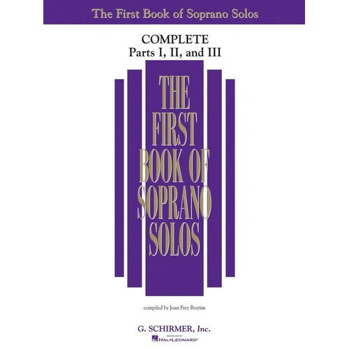 First Book of Soprano Solos Complete by G. Schirmer, Inc., 408 Pages, Vocal & Choral, Over 90 Songs, Teacher Reference