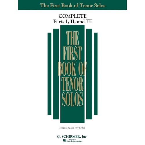 First Book of Tenor Solos Complete by G. Schirmer, Inc. - 398 Pages