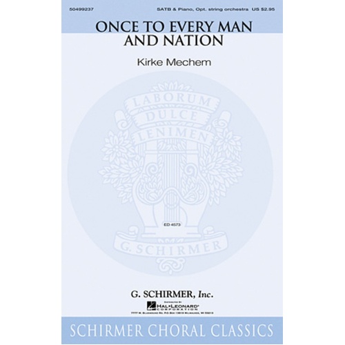Once To Every Man And Nation SATB
