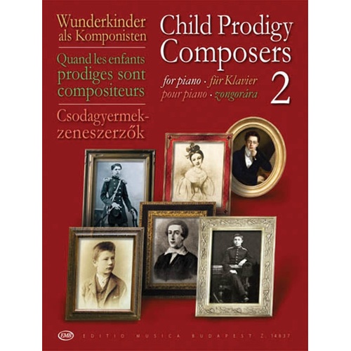 Child Prodigy Composers For Piano V2 (Softcover Book)
