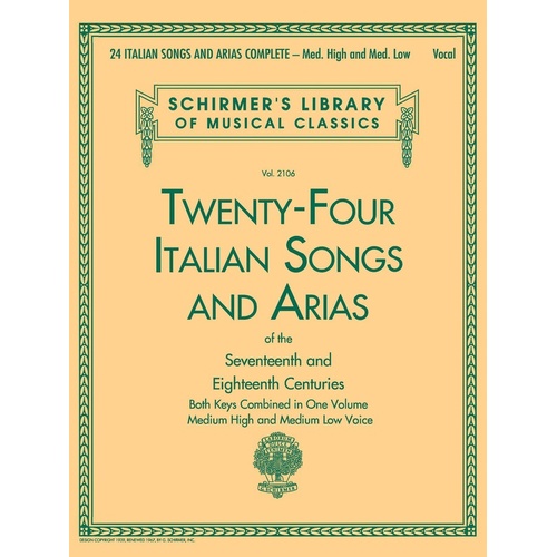 Schirmer - 24 Italian Songs And Arias Complete