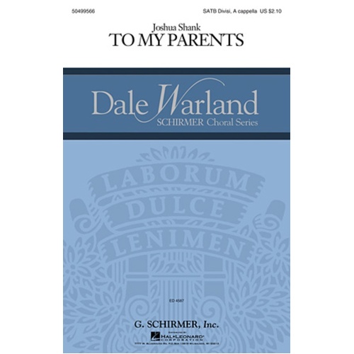 To My Parents SATB Divisi A Cappella