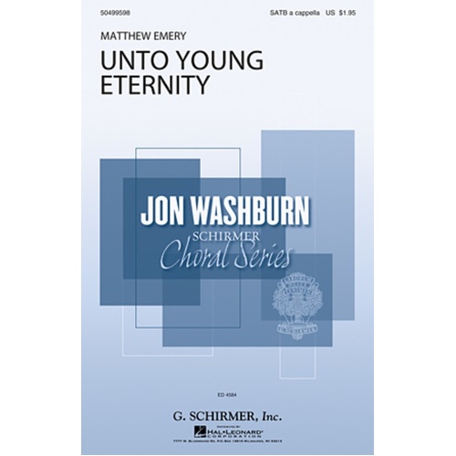 Unto Young Eternity SATB A Cappella