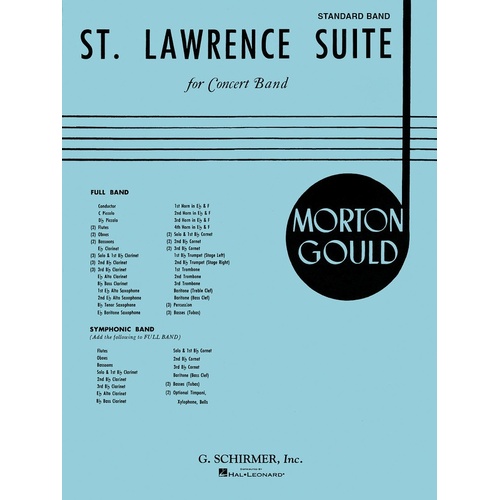 Schirmer - Gould - St Lawrence Suite Concert Band 4-5 Score/Parts