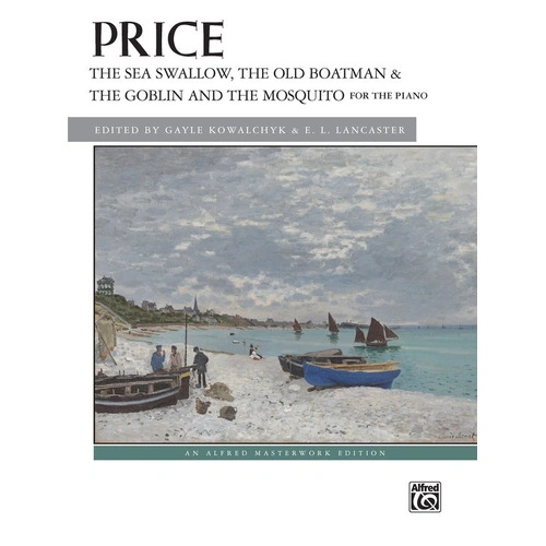 The Sea Swallow, The Old Boatman & The Goblin and the Mosquito for Piano - Alfred 50557