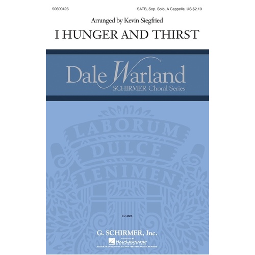 I Hunger And Thirst SATB/Soprano Solo A Cappella
