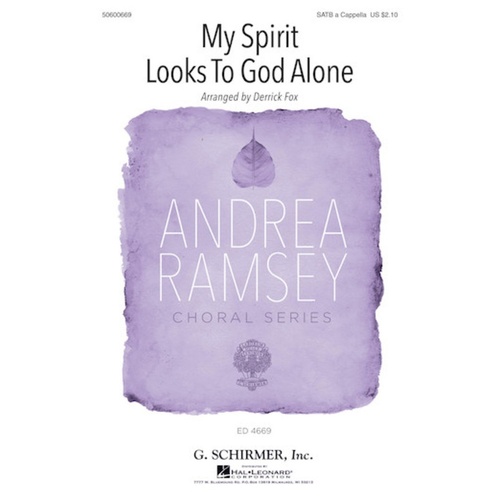 My Spirit Looks To God Alone SATB A Cappella
