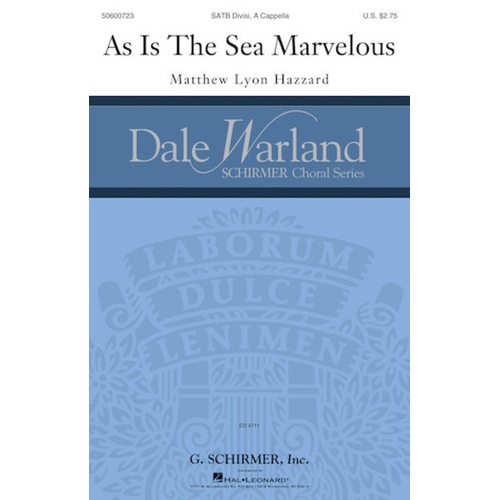 As Is The Sea Marvelous SATB Divisi A Cappella