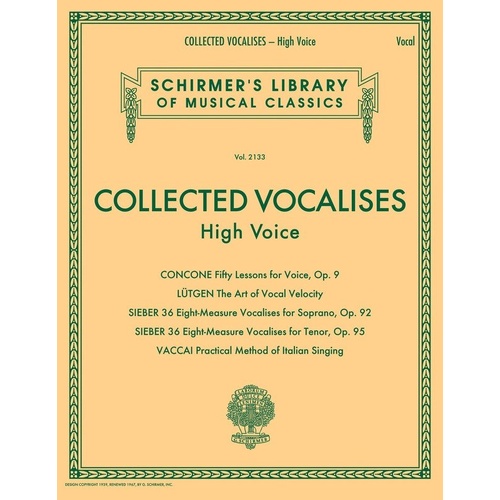 Collected Vocalises for High Voice - 200 Pages, G. Schirmer Inc.