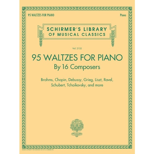Schirmer - 95 Waltzes For Piano By 16 Composers