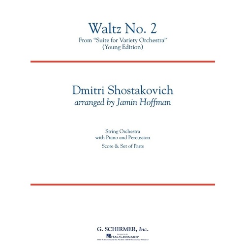 Waltz No. 2 for String Orchestra (Young Edition) SO3-4 SC/PTS - Shostakovich Arrangement by Hal Leonard