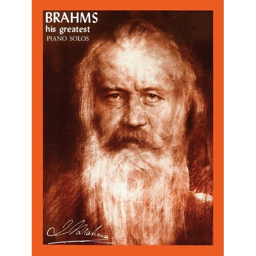 Brahms His Greatest Piano Solos (Softcover Book)