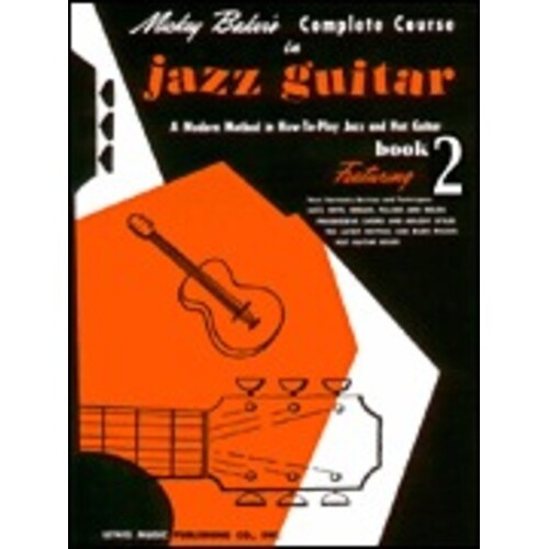 Mickey Baker Comp Course In Jazz Guitar Book 2 (Softcover Book)