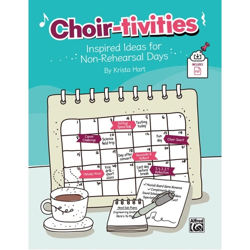 Choir-tivities: Ideas for Non-Rehearsal Days in Ensemble Settings