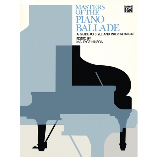 Masters Of The Piano Ballade