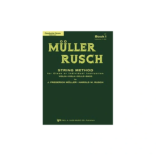 Muller-Rusch String Method Book 1 - Score and Piano Accompaniment