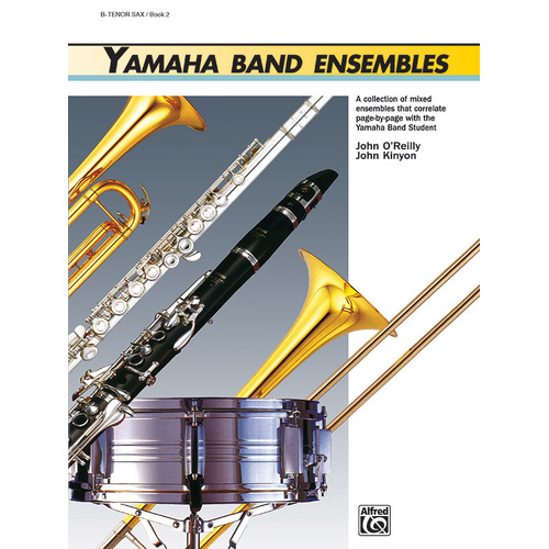 Yamaha Band Ensembles Book 2 for Tenor Saxophone