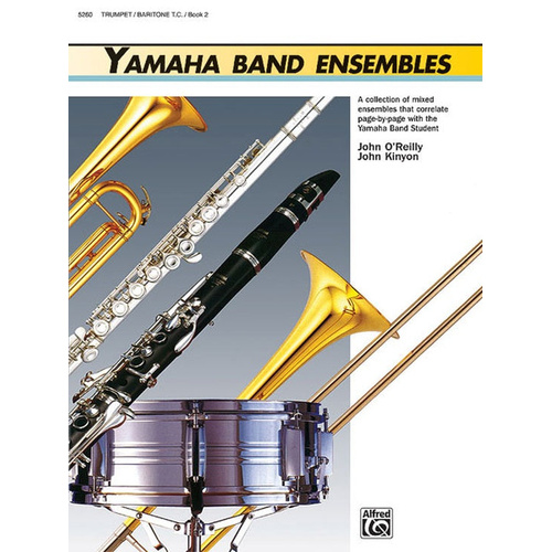 Yamaha Band Ensembles Book 2 for Trumpet/Baritone TC
