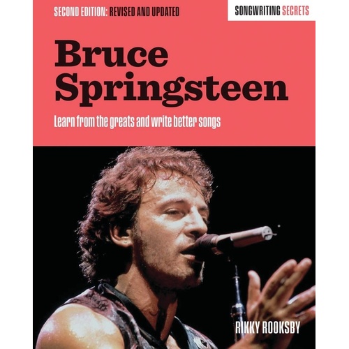 Bruce Springsteen - Songwriting Secrets 2Nd Edition Revised Softcover Book