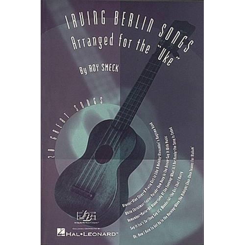 Irving Berlin Songs Arranged For Ukulele (Softcover Book)