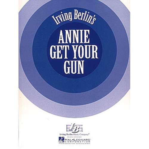 Annie Get Your Gun Vocal Score