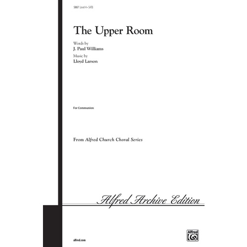 Upper Room SATB Choral Sheet Music