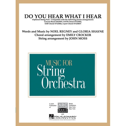 Do You Hear What I Hear Stg Pk (Opt CHL Concert Band So) (Music Score/Parts)