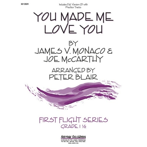 You Made Me Love You