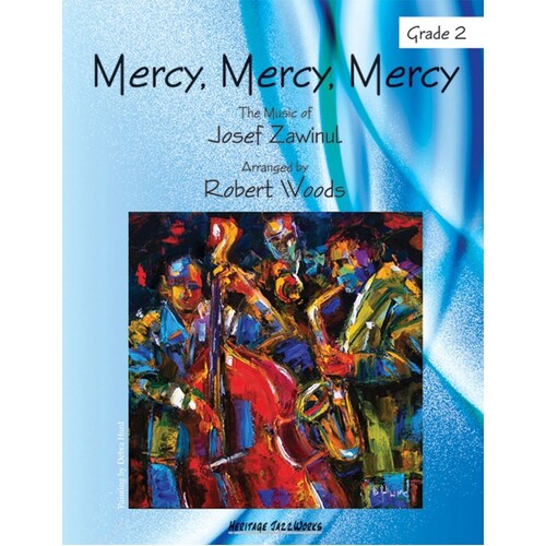Mercy Mercy Mercy Arr Woods Jazz Band Score/Parts