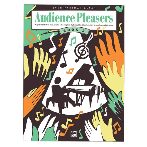 Audience Pleasers Book 2 - Piano Sheet Music for Late Elementary/Early Intermediate