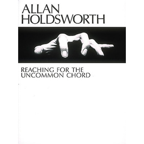 Reaching For The Uncommon Chord (Softcover Book)