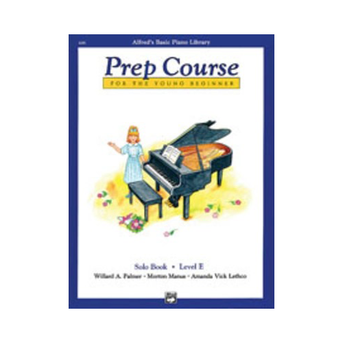 Alfred's Basic Piano Prep Course Solo Book E by Lethco, Manus, Palmer