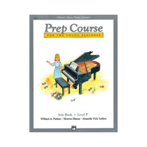 Alfred's Basic Piano Prep Course: Solo Book F