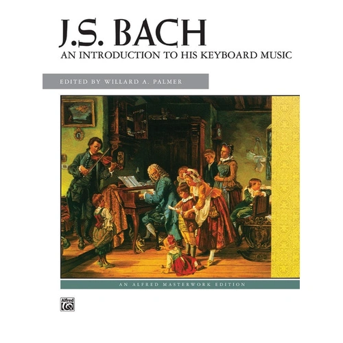 J. S. Bach Introduction to Keyboard Music Sheet Music