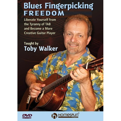 Blues Fingerpicking Freedom DVD - Toby Walker