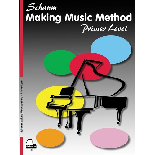 Schaum Making Music Method Primer Level (Softcover Book)
