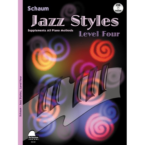 Schaum Jazz Styles Level Four Book/CD (Softcover Book/CD)