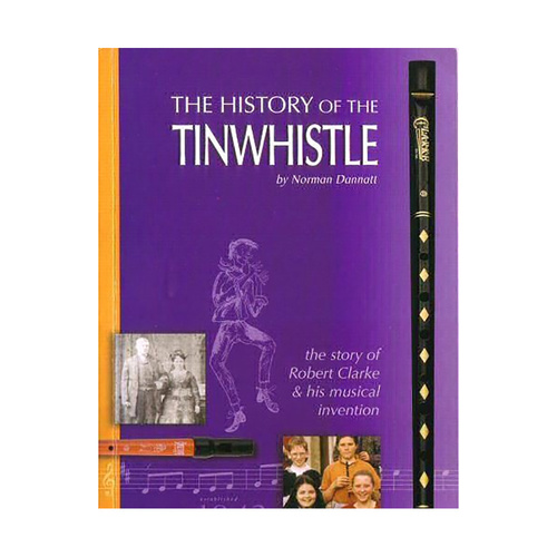 Clarke History of Tin Whistle Book