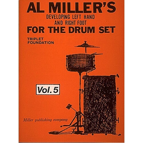 Al Millers Developing Left Hand & R Foot Vol 5